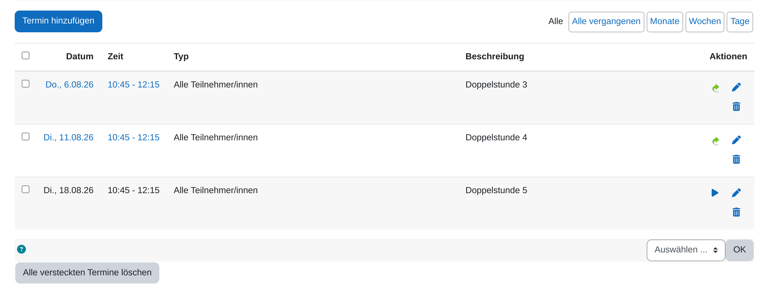 Terminliste der Anwesenheit mit der Schaltfläche „Termin hinzufügen“, den Zeitraumfiltern und drei Terminen mit Datum, Zeit, Typ, Beschreibung und Aktionssymbolen