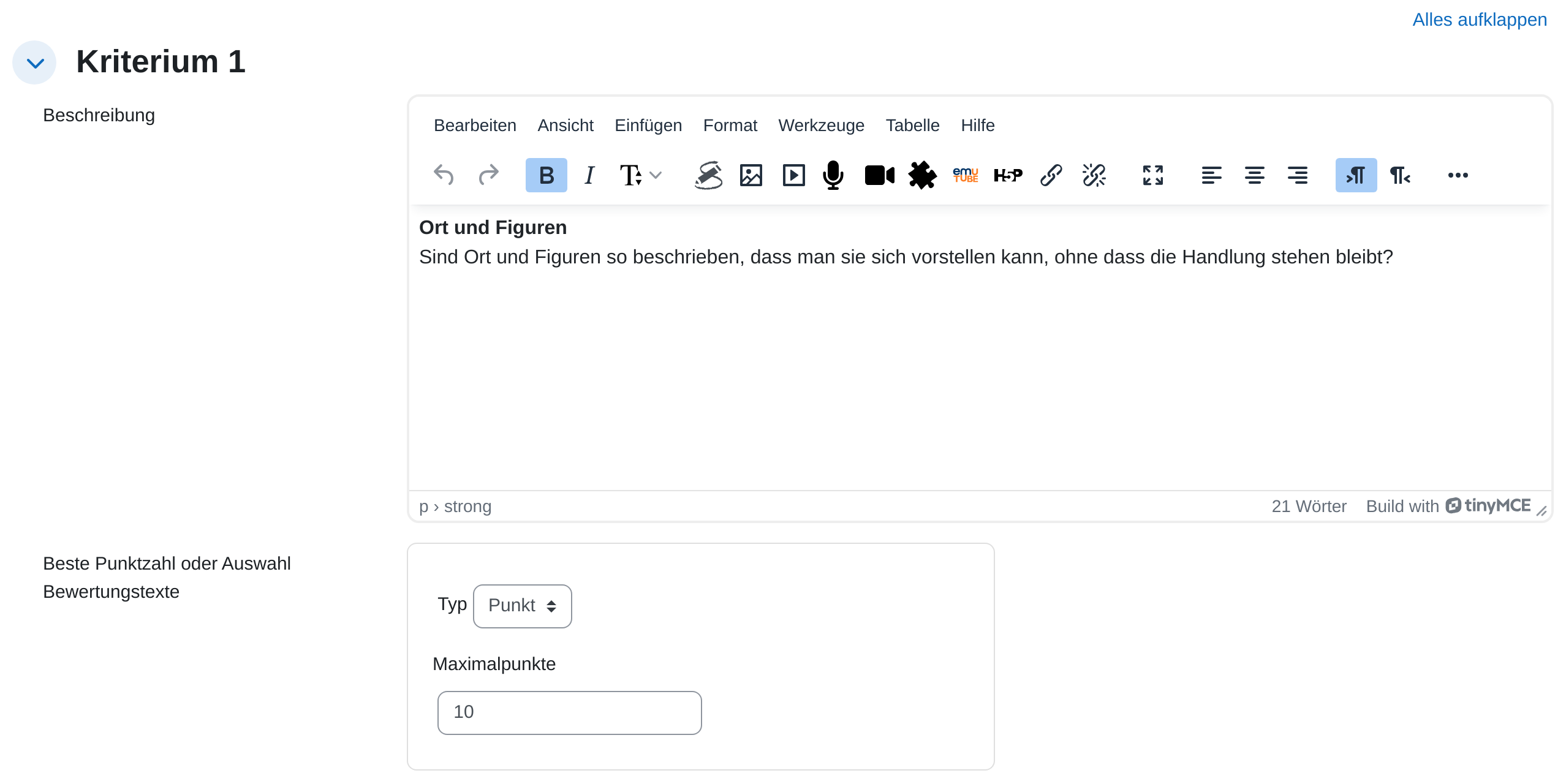 Beurteilungsbogen der Strategie „Aufsummierte Bewertung“: Kriterium 1 mit dem Editorfeld Beschreibung, dem Auswahlfeld Typ auf „Punkt“ und dem Feld Maximalpunkte