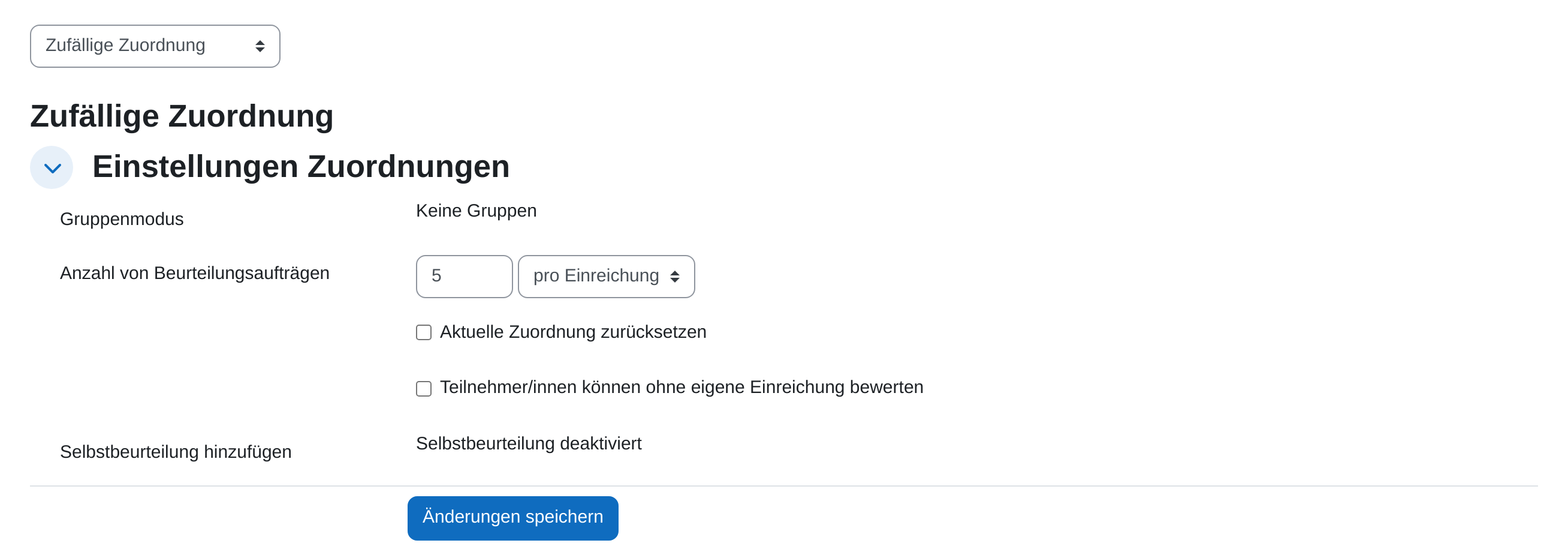 Seite „Zuteilung der Einreichungen“ mit dem Auswahlfeld „Zufällige Zuordnung“ und den Einstellungen Gruppenmodus, „Anzahl von Beurteilungsaufträgen“ pro Einreichung sowie den Kästchen zum Zurücksetzen der Zuordnung und zum Bewerten ohne eigene Einreichung
