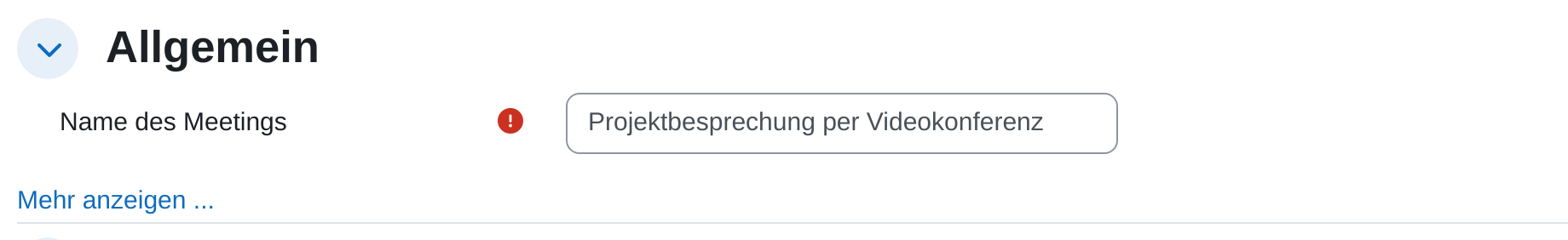 Abschnitt „Allgemein“ des Formulars mit dem Auswahlfeld Instanztyp, dem Feld Name des Meetings und dem Editor für die Beschreibung