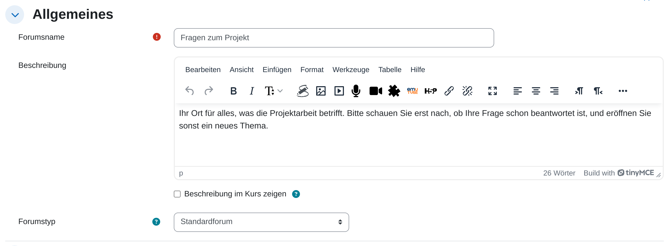 Einstellungsabschnitt „Allgemeines“ eines Forums mit den Feldern Forumsname, Beschreibung im Texteditor, dem Kästchen „Beschreibung im Kurs zeigen“ und dem Auswahlfeld Forumstyp auf „Standardforum“