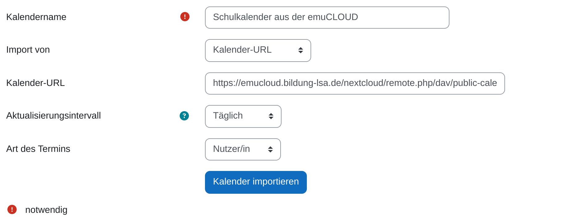 Formular „Kalender importieren“ mit den Feldern Kalendername, Import von auf „Kalender-URL“, Kalender-URL, Aktualisierungsintervall auf „Täglich“ und Art des Termins auf „Nutzer/in“