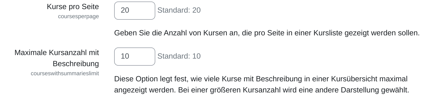 Zwei Einstellungszeilen untereinander: „Kurse pro Seite“ (coursesperpage) mit dem Wert 20 und dem Hinweis „Standard: 20“, darunter „Maximale Kursanzahl mit Beschreibung“ (courseswithsummarieslimit) mit dem Wert 10 und dem Hinweis „Standard: 10“.