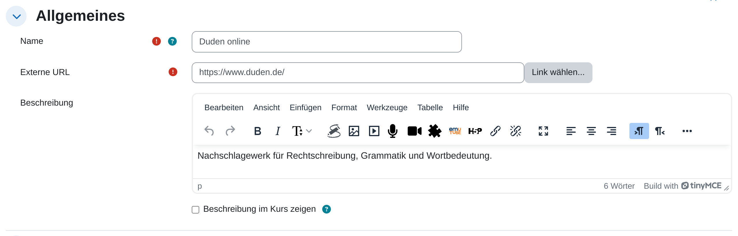 Einstellungsabschnitt „Allgemeines“ eines Links mit dem Feld Name, dem Pflichtfeld „Externe URL“ samt Schaltfläche „Link wählen…“ und dem Editorfeld Beschreibung