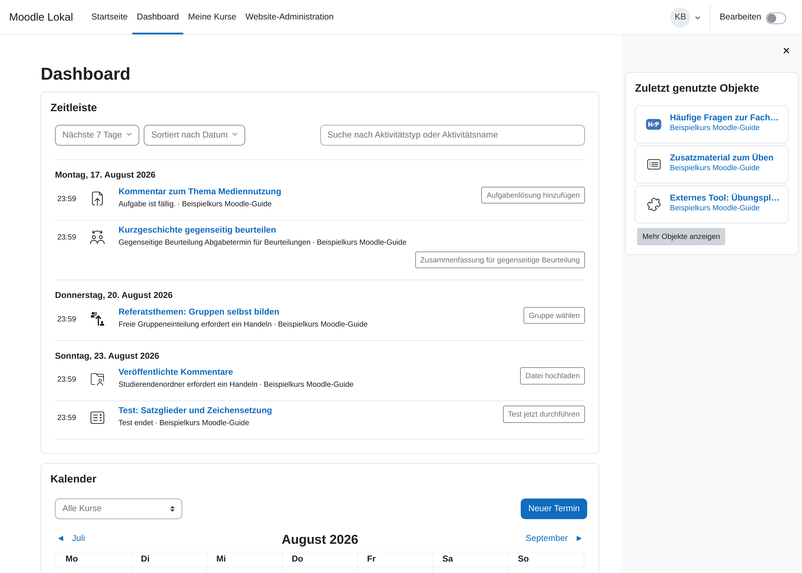 Dashboard mit der Zeitleiste anstehender Aufgaben, dem Kalender darunter und der Blockleiste „Zuletzt genutzte Objekte“ am rechten Rand