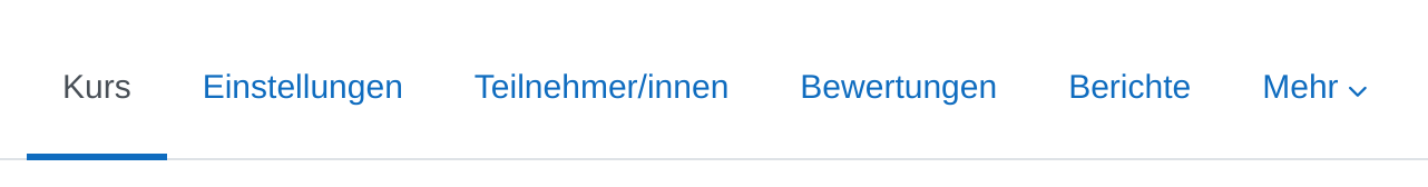 Reiterleiste eines Kurses mit den Reitern Kurs, Einstellungen, Teilnehmer/innen, Bewertungen, Berichte und Mehr
