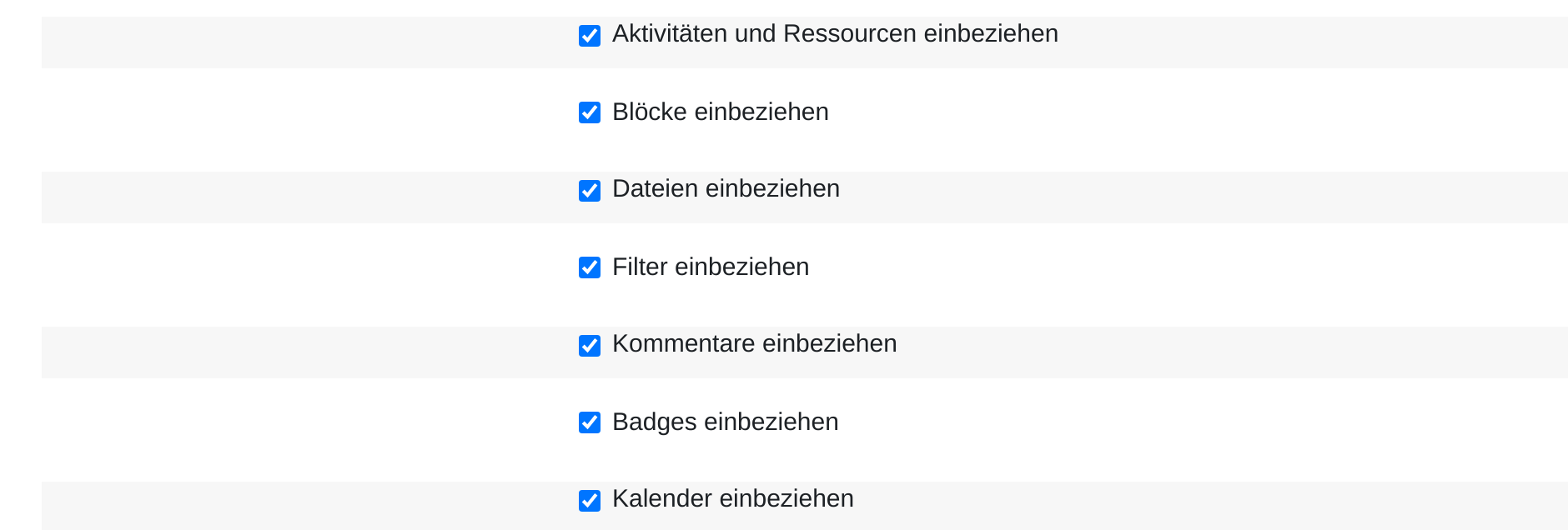 Ausschnitt der Sicherungseinstellungen mit den angehakten Kästchen „Aktivitäten und Ressourcen einbeziehen“, „Blöcke einbeziehen“, „Dateien einbeziehen“, „Filter einbeziehen“, „Kommentare einbeziehen“, „Badges einbeziehen“ und „Kalender einbeziehen“