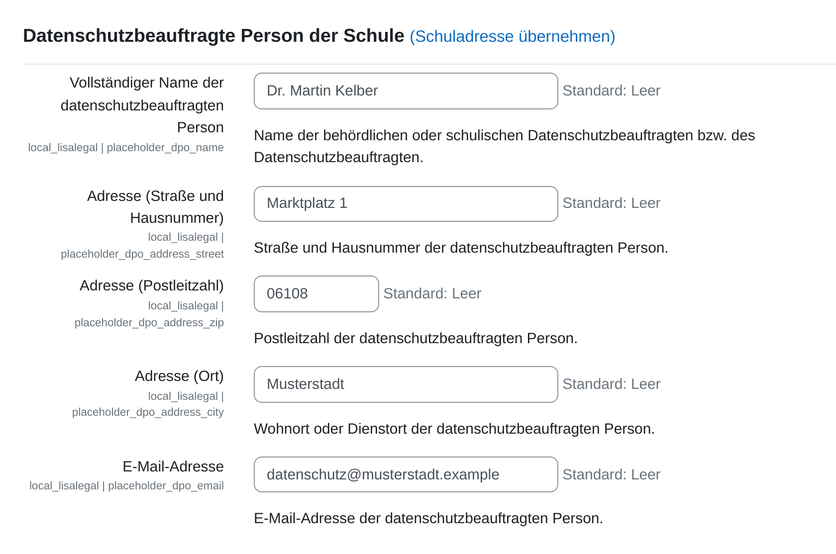 Formularblock „Datenschutzbeauftragte Person der Schule“ mit dem Link „Schuladresse übernehmen“ neben der Überschrift und ausgefüllten Feldern für Name, Straße, Postleitzahl, Ort und E-Mail-Adresse.